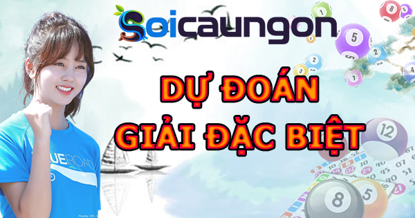 dự đoán giải đặc biệt
