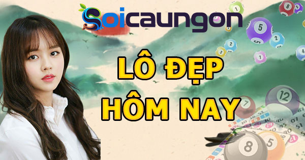 Lô đẹp hôm nay