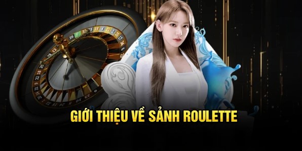 Giới thiệu về sảnh Roulette tại casino X88