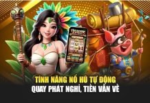 Tính Năng Nổ Hũ Tự Động – Quay Phát Nghỉ, Tiền Vẫn Về
