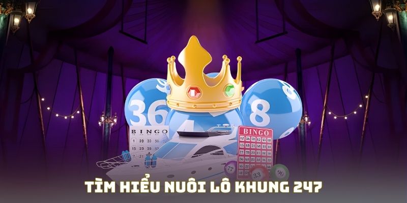 Tìm hiểu về nuôi lô khung